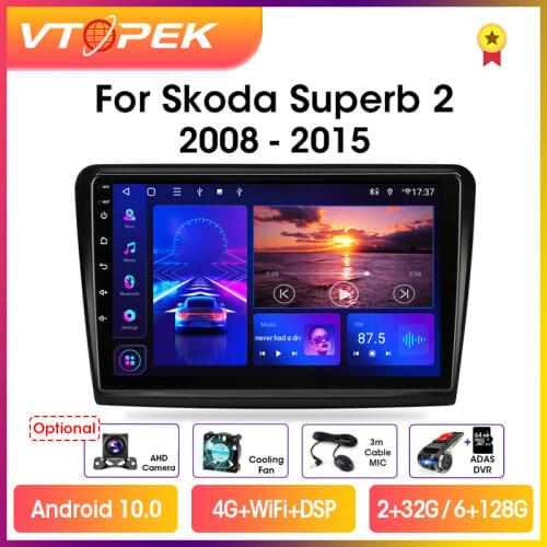 Vtopek 10.1" 4G+WiFi DSP 2din Android Car Radio Multimidia Video Player Navigation GPS For Skoda Superb 2 B6 2008-2015 Head Unit