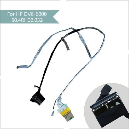 New For HP Pavilion DV6-6000 LVDS LCD Cable P/N 50.4RH02.012 50.4RH02.032 50.4RH02.012 Flex Screen
