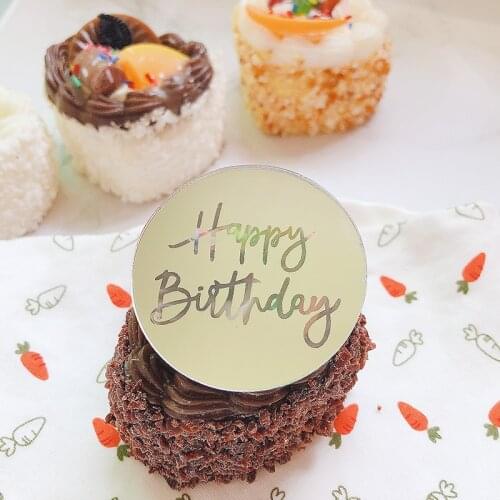 5cm Circle New Happy Birthday Cupcake Topper Acrylic Novelty Gold Cake Topper for Baby Birthday Party Dessert Cake Decorations