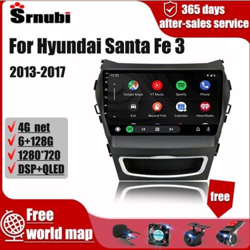 For Hyundai Santa Fe 3 2013-2017 Android Car Radio Multimedia Video Player GPS Navigation 2 Din 4G stereo speakers audio carplay
