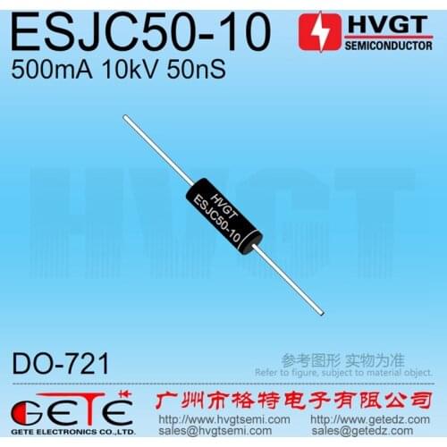 HVGT,High Voltage Diode 10kV,ESJC50-10, Silicon Rectifier Diode 500mA 10kV 50ns, Ultra-Fast Recovery, Medium Current , GH05U10J