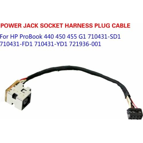 FOR HP ProBook 440 450 455 G1 DC POWER JACK SOCKET HARNESS PLUG CABLE 710431-SD1 710431-FD1 710431-YD1 721936-001
