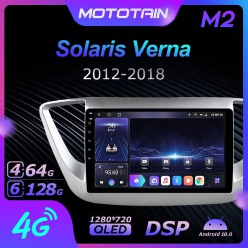 Android 10.0 6G+128G Car Radio Stereo for Hyundai solaris verna 2012-2018 Auto Audio GPS 4G LTE System head unit 1280*720