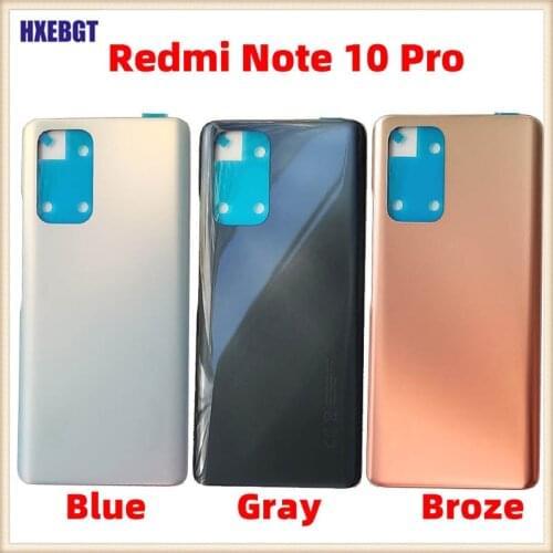 Original New For Xiaomi Redmi Note 10 Pro Back Cover Chassis Case Rear Battery Housing Door + Adhesive Sticker Repair Parts