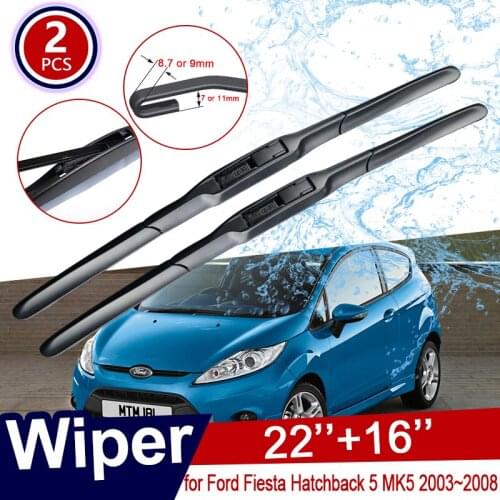 Car Wiper Blade for Ford Fiesta Hatchback 5 MK5 2003~2008 Front Windscreen Wipers Car Accessories 2004 2005 2006 2007