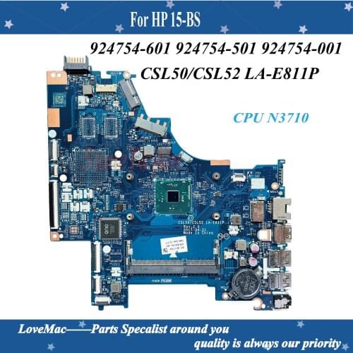High quality 924754-601 924754-501 924754-001 CSL50/CSL52 LA-E811P For HP 15-BS Series Laptop Motherboard W/N3710 CPU tested