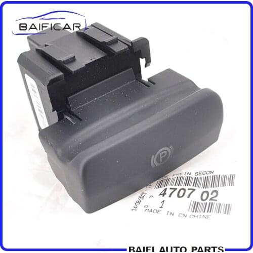 Baificar Brand New Genuine Switch Parking Brake Electronic Handbrake Hand Brake Switch 470702 For Citroen C4 Picasso DS4 C4