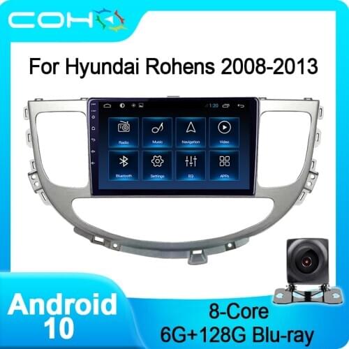 COHO For Hyundai Rohens 2008-2013 GPS Navigation car Radio Multimedia Player HD Audio Video DVD Android 10 6+128G