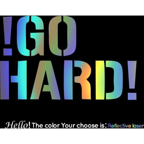 DS103 Creative Go Hard Stickers Voiture For Truck Window Bumper Auto Suv Door Laptop Kayak Vinyl Decal
