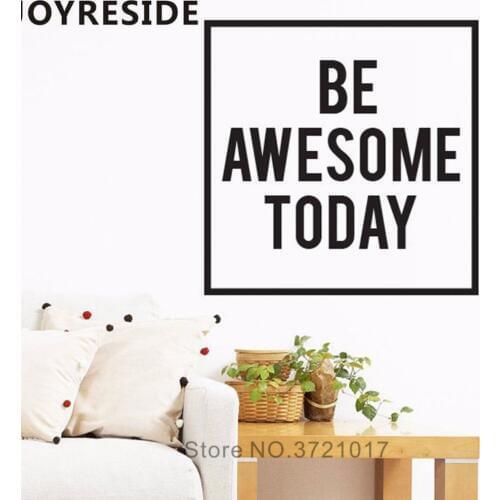 Be Awesome Today Art Quotes Wall Decal Home Livingroom Modern Style Decor Vinyl Art Design Wall Stickers House Rooms Decor M142