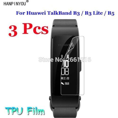 3 Pcs/Lot For Huawei TalkBand Talk Band B3 / B3 Lite / B5 Wristband Smart Watch Soft TPU Film Explosion-proof Screen Protector