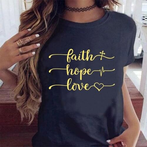 FIXSYS Faith Love Hope Casual T-shirt Women T Shirt Summer Casual Short Sleeve Harajuku Tops New Graphic Woman Tees Black Tops