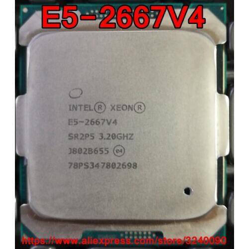 Intel Xeon CPU E5-2667V4 SR2P5 3.20GHz 8-Cores 25M LGA2011-3 E5-2667 V4 processor E5 2667V4 free shipping E5 2667 V4
