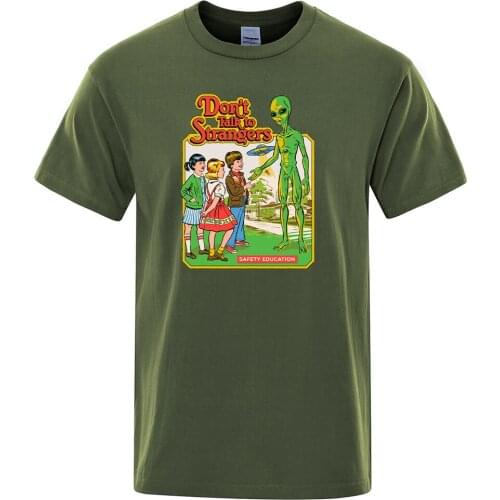 Don’T Talk To Strangers Prints T Shirt Men Harajuku O-Neck T-Shirt Fashion Comfortable Tee Shirts Comfortable Loose Mans Tshirts