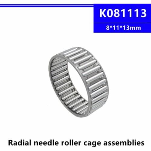 50pcs/100pcs K8x11x13 8*11*13mm Radial Needle Roller Cage Assemblies K081113 8x11x13mm needle retainer component bearing