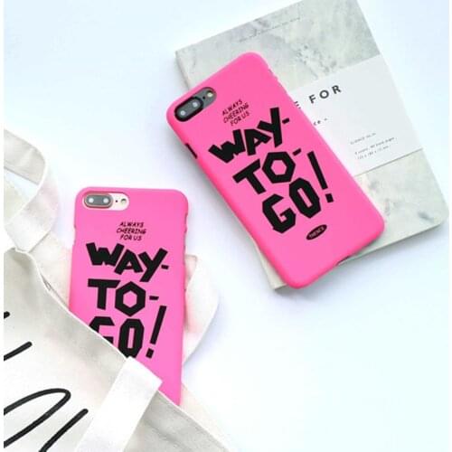Phone Case For iphone 7 6S 6 8 Plus Back Cover Fashion funny Letter Way To Go Hard Cases Girl Covers For iphone 5 5s Trend Coque