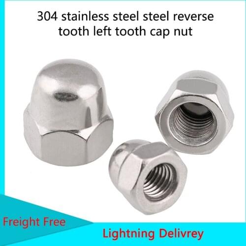 304 A2-70 Stainless Steel Stainless Steel Reverse Tooth Left Tooth Cap Nut Ball Head Cap Nut 1/50pcs