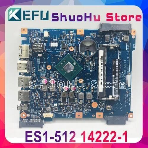 KEFU ES1-512 14222-1 Motherboard For Acer Aspire ES1-512 EA53-BM EG52-BM Laptop Motherboard N3540 CPU Test work 100% original