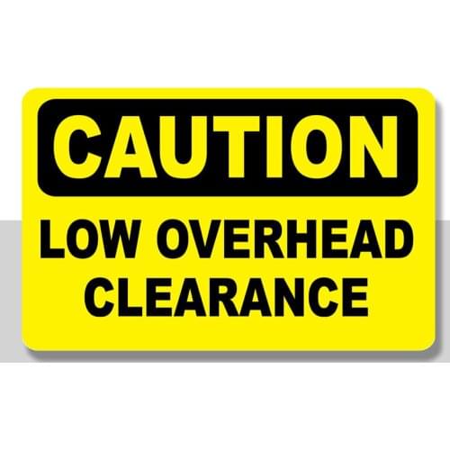 Caution Low Overhead Clearance Osha Metal Aluminum Sign