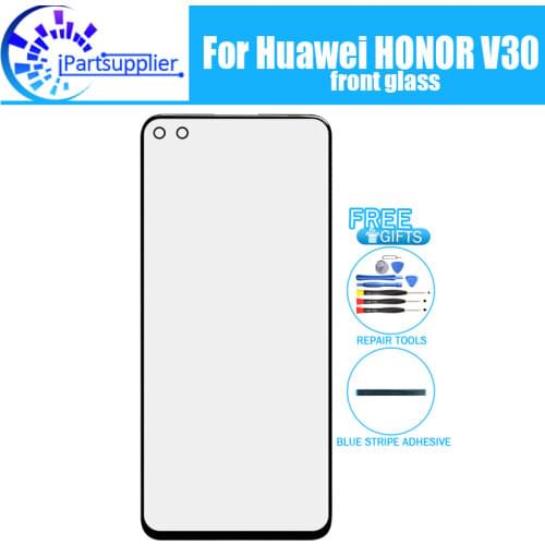 For Huawei Honor V30 Front Glass Screen Lens 100% Original Front Touch Screen Glass Outer Lens for Honor V30 Phone+Tools