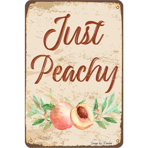 Just Peachy 20X30 cm Metal Retro Look Decoration Painting Sign for Home Kitchen Bathroom Farm Garden Garage Wall Decor