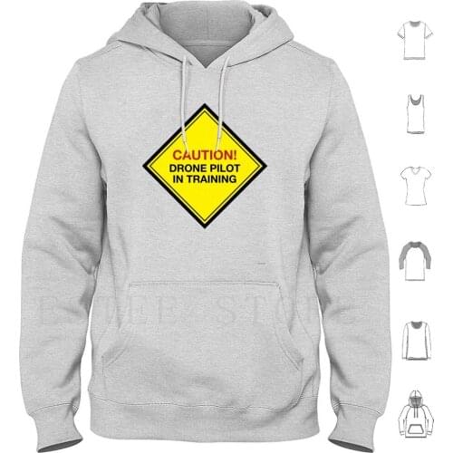Drone Pilot In Training Hoodies Long Sleeve Drone Pilot Drone Pilot Idea Drone Pilot Souvenir Drone Pilot Funny