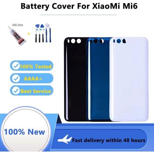 New For XiaoMi Mi6 Back Cover Case Protective Battery Back Cover housing Replacement 5.15" For XiaoMi Mi 6 Battery Cover + T