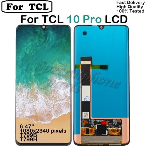 Original Display Touch Screen Digitizer Assembly For TCL 10 PRO T799B 799H LCD Glass Sensor Smartphone Pantalla Replacement