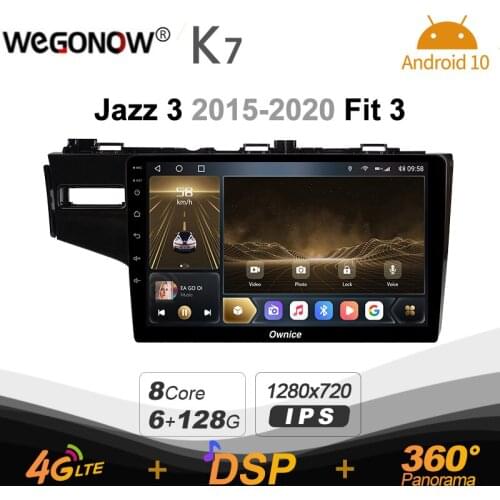 Ownice K7 6G+128G Car Radio for Honda Jazz 3 2015 - 2020 Fit 3 android 10.0 BT 5.0 support Interior Atmosphere Lamp 360 4G LTE