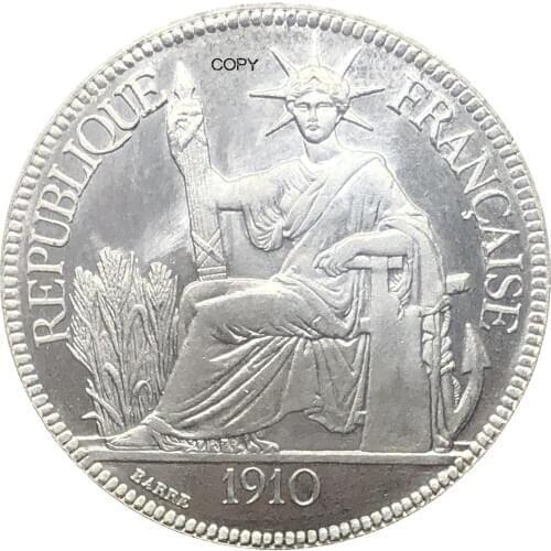 French Indochina 1910 A 1 Piastre Commerce Coin REPUBLIQUE FRANCAISE Cupronickel Silver Plated Copy Coins