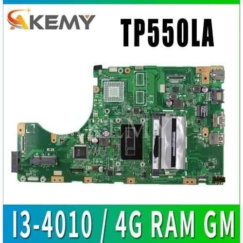 New!Akemy mainboard for ASUS TP550LA TP550LJ TP550LD TP550LN motherboard 100% Tested OK I3-4010 / 4G RAM GM
