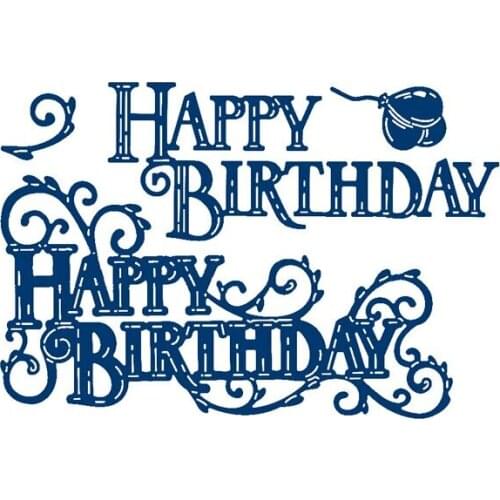 Happy Birthday words Metal Cutting Dies for DIY Scrapbooking Embossing Photo Album Decoration Paper Card Handcraft Die Cut