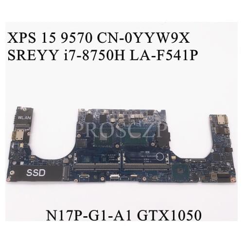 For DELL XPS 15 9570 Laptop Motherboard SR3YY i7-8750H CPU GTX1050 With CN-0YYW9X 0YYW9X YYW9XLA-F541P 100% working well
