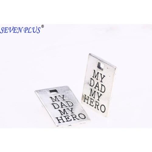 High quality 20 Pieces/Lot 15mm*21mm antique silver plated letter printed my dad my hero family words Charm Pendant DIY making