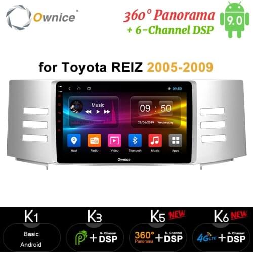 Ownice 360 Panorama Android 10.0 4G 64G ROM Car Radio player GPS Navi DVD 4G LTE for Toyota Reiz Mark X 2005 2006 2007 2008 2009