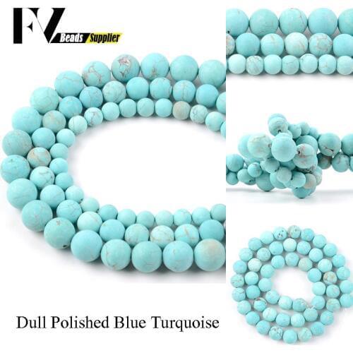 6 8 10 12mm Dull Polish Matte Blue Turquoises Round Beads Natural Stone For Jewelry Making Needlework Diy Handicraft Accessories