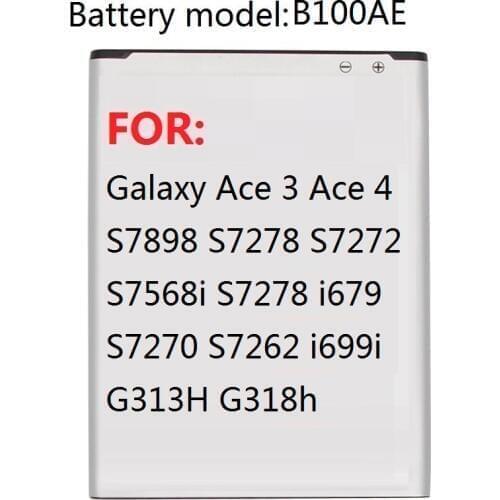 Battery B100AE For SAMSUNG Galaxy Ace 3 Ace 4 S7898 S7278 S7272 S7568i S7278 i679 S7270 S7262 i699i G313H G318h