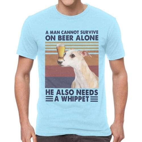 A Man Cannot Survive On Beer Alone A Whippet T-Shirt Novelty Greyhound Sighthound Dog Tshirt Short Sleeve T Shirt Cotton Tee Top