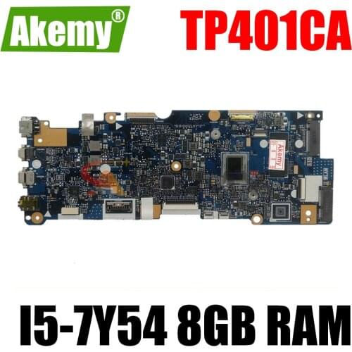 New!!TP401CA notebook mainboard For Asus VivoBook Flip 14 TP401C TP401CA laptop motherboard mainboard with I5-7Y54 8GB 128G SSD