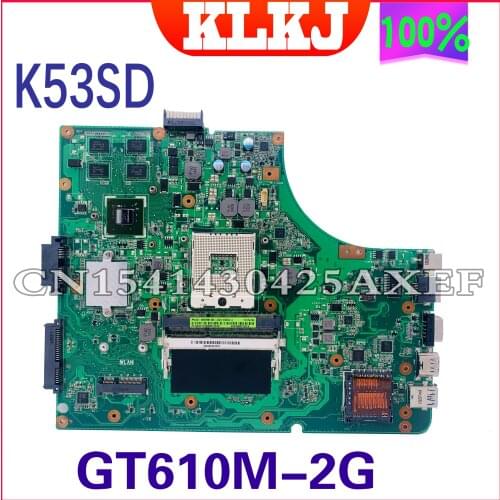 KLKJ K53SD Motherboard For Asus K53SD K53E K53E K53S Laptop Motherboard REV 5.1 Laptop Motherboard GT610M-2G Test Work 100