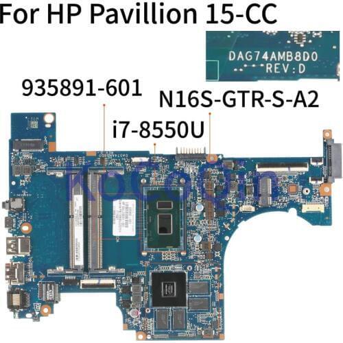 KoCoQin Laptop motherboard For HP Pavillion 15-CC SR3LC i7-8550U N16S-GTR-S-A2 Mainboard 935891-001 935891-601 DAG74AMB8D0