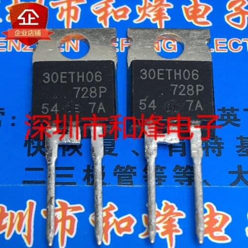 10PCS 30ETH06 TO-220 600V 30A 100% New&original