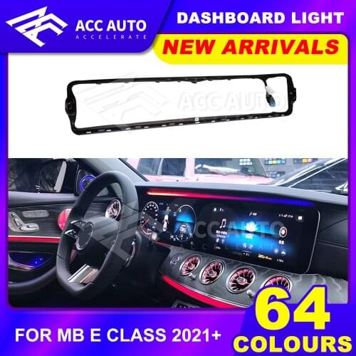Atmosphere Car Dashboard Interior Light For mercedez bens E Class W213 2020+ 64 Colors LED Ambient Light for E300 E250 E200