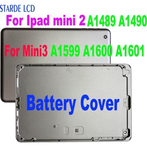 New Back Cover Battery Housing Door Case For Ipad mini 2 mini2 A1489 A1490 For Mini3 A1599 A1600 A1601 WIFI/4G version