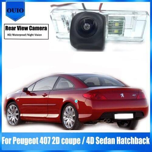 Car Rear View Reverse Back Up Parking Camera For Peugeot 407 2D coupe / 4D Sedan Hatchback Night Vision Waterproof Camera