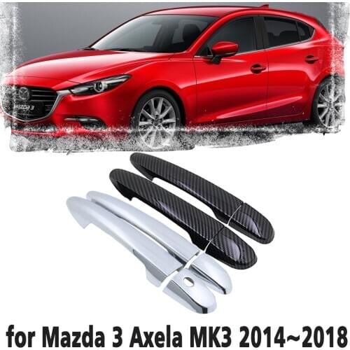 Black Carbon Fiber Car handle Or ABS Chrome Door Handles Cover for Mazda 3 Axela MK3 BM 2014~2018 Car Accessories Cap 2015 2016