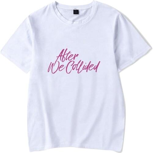 Summer After We Collided Tshirt American Romantic Movie O-Neck Short Sleeve Women Mens Tshirts Street Style After T shirts