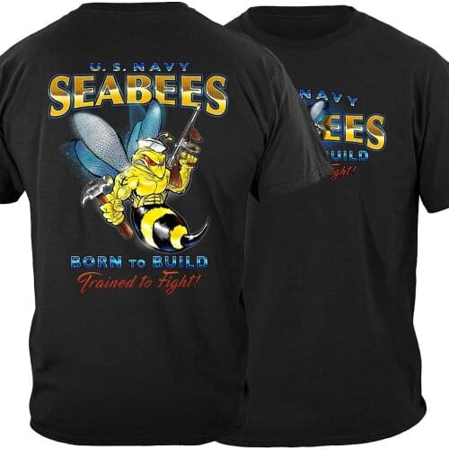 Born To Build, Trained To Fight. US Navy Sea Bees Troop T-Shirt. Summer Cotton O-Neck Short Sleeve Mens T Shirt New S-3XL