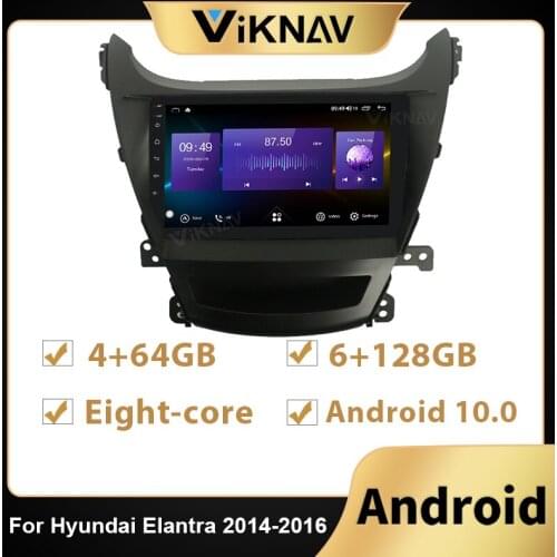 2Din 128G Android Car Radio GPS Navigation For Hyundai Elantra 2014 2015 2016 Car Headunit DVD Stereo Recorder Multimedia Player