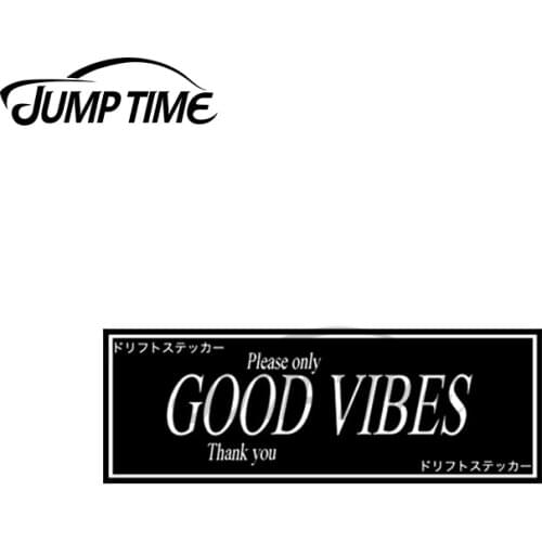 Jump Time 13 x 4cm For Good Vibes Graffiti JDM Slap Sticker Personality Creative Stickers Body For Car Vinyl Car Wrap